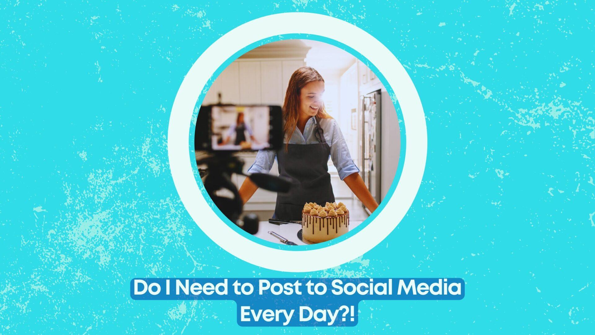 Do-I-need-to-Post-to-social-media-every-day-1